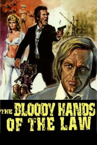 The Bloody Hands of the Law