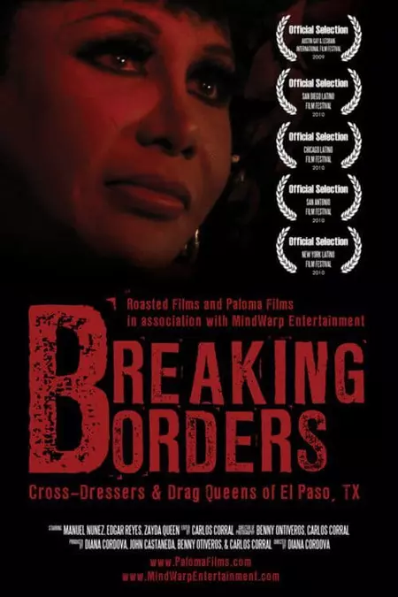 Breaking Borders: Cross-Dressers & Drag Queens of El Paso, TX