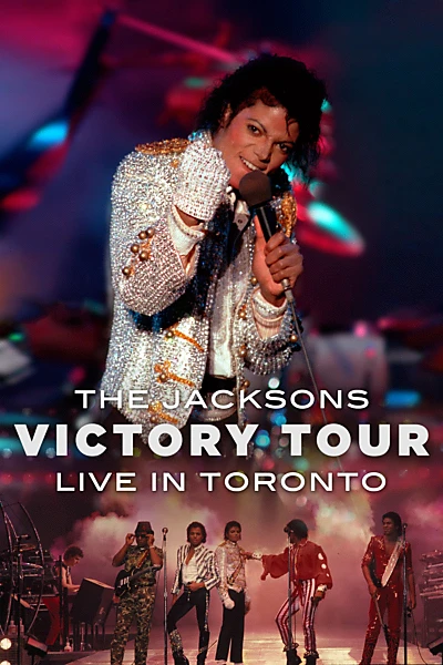 The Jacksons Live At Toronto 1984 - Victory Tour