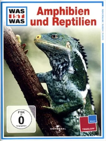 Was ist Was - Amphibien und Reptilien