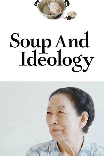 Soup and Ideology