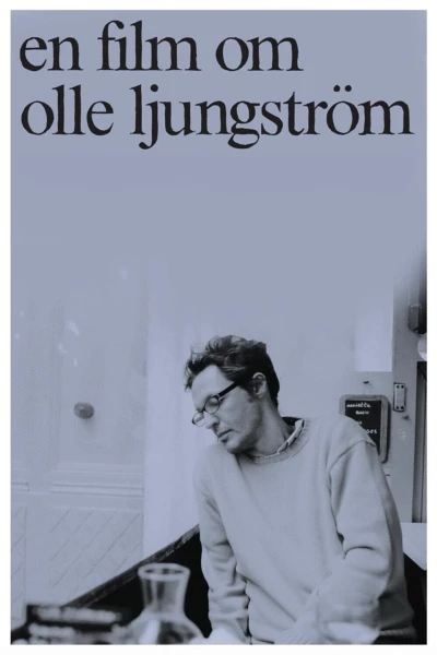 En film om Olle Ljungström