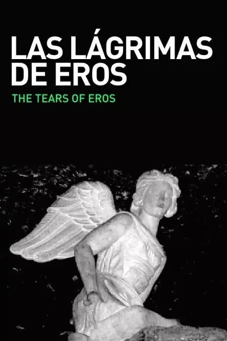 The Tears of Eros