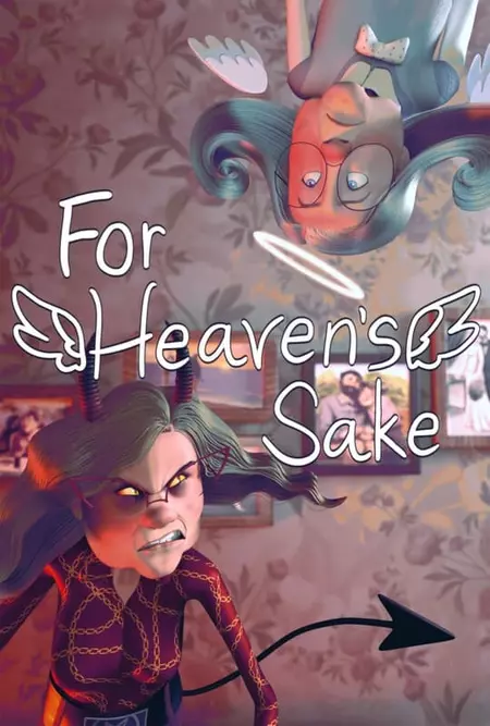 For Heaven’s Sake