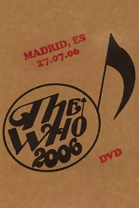 The Who: Madrid 7/27/2006