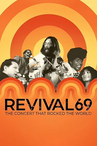 Revival69: The Concert That Rocked the World