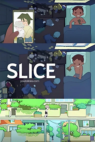 Slice