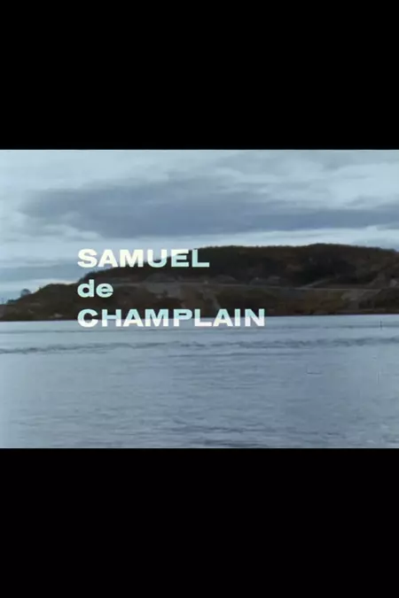 Samuel de Champlain: Québec 1603