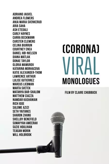 Corona Viral Monologues