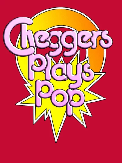 Cheggers Plays Pop