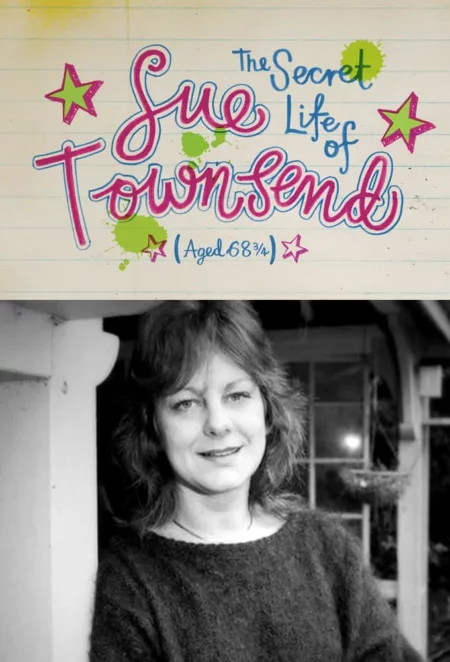 The Secret Life of Sue Townsend (Aged 68 3/4)