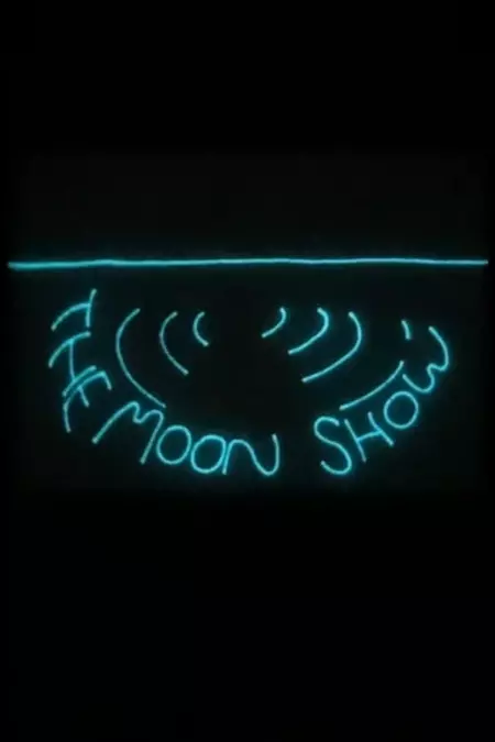 The Moon Show