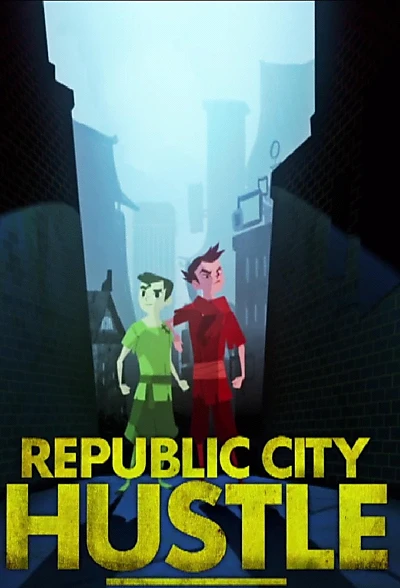 Republic City Hustle