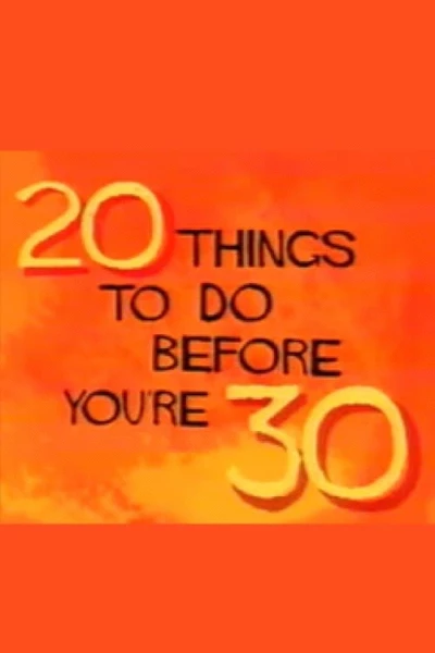 20 Things to Do Before You're 30