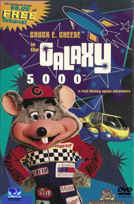 Chuck E. Cheese in the Galaxy 5000
