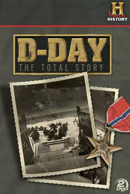 D-Day: The Total Story