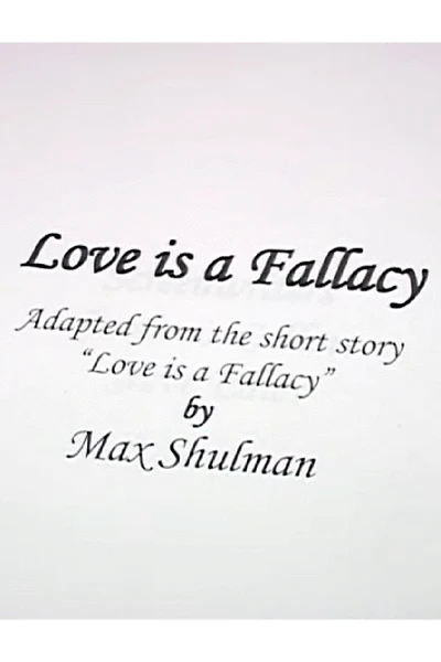 Love Is A Fallacy