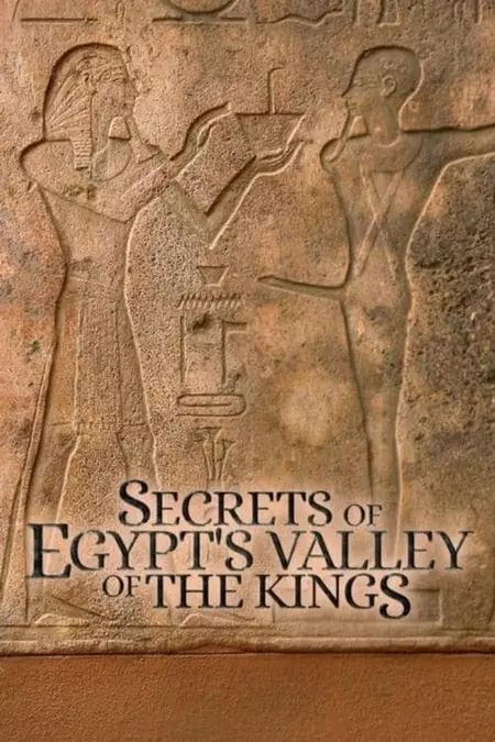 Secrets of Egypt's Valley of the Kings