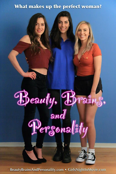 Girls' Night In (Beauty, Brains, and Personality)