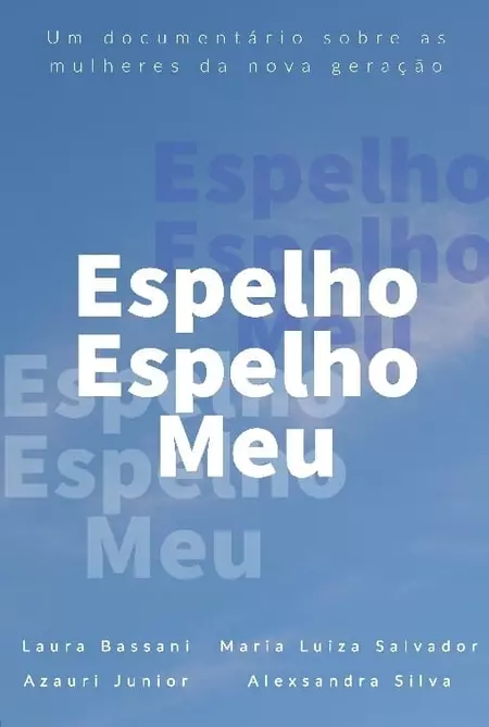 Espelho Espelho Meu