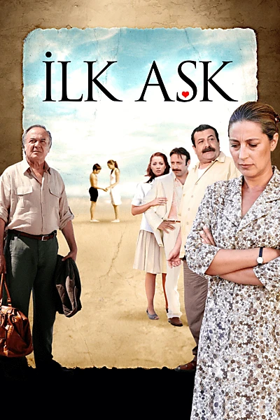 İlk Aşk