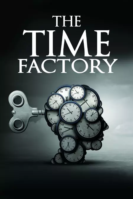 The Time Factory