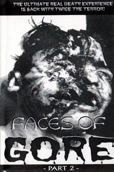 Faces Of Gore 2