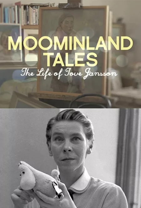 Moominland Tales: The Life of Tove Jansson