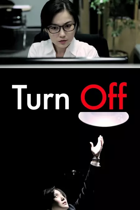 Turn Off