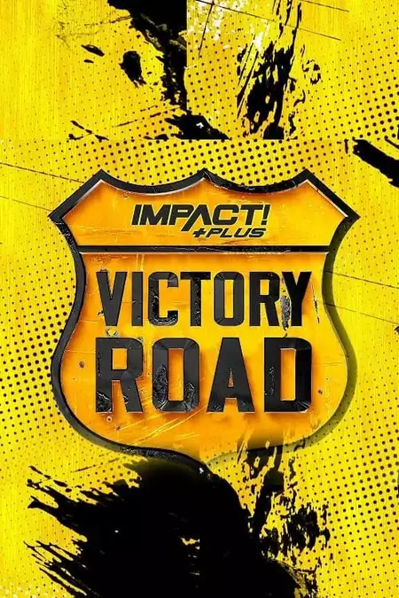 IMPACT! Plus: Victory Road 2021