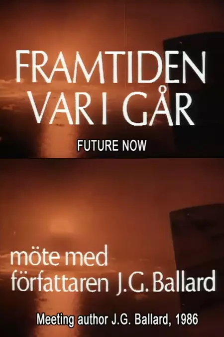 J.G. Ballard: The Future Is Now