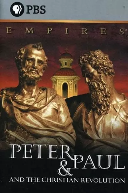 Peter & Paul and the Christian Revolution