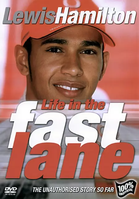 Lewis Hamilton: Life in the Fast Lane
