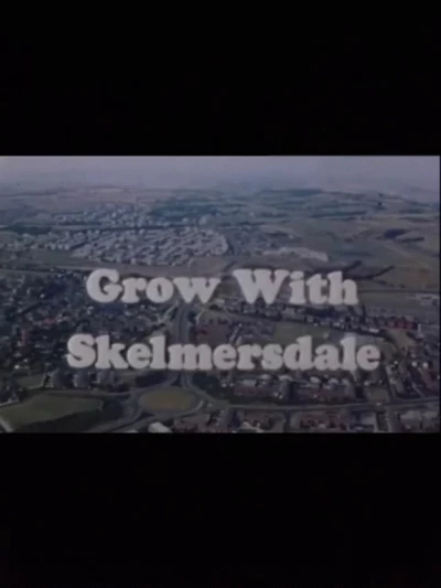 Grow With Skelmersdale