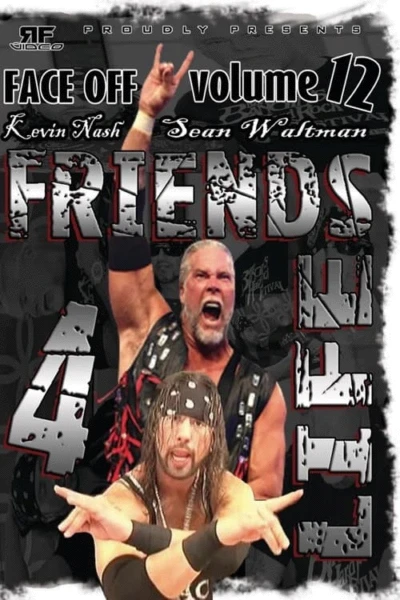 RFVideo Face Off Vol. 12: Friends 4 Life