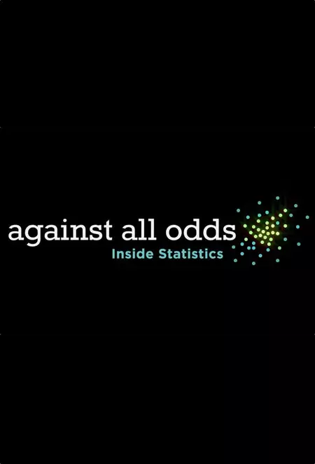 Against All Odds: Inside Statistics