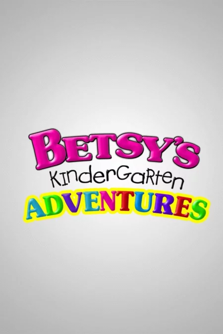 Betsy's Kindergarten Adventures
