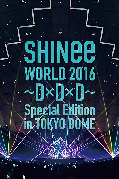 SHINee World 2016 ~DxDxD~