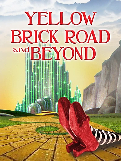 The Yellow Brick Road and Beyond