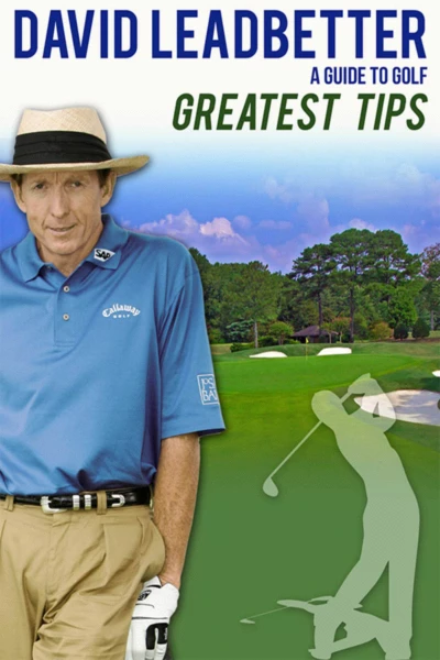 David Leadbetter : Greatest Tips