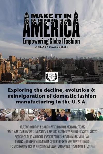 Make It In America: Empowering Global Fashion