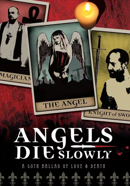 Angels Die Slowly