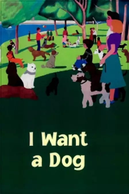 I Want a Dog