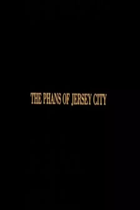 The Phans of Jersey City