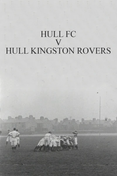 Hull FC v. Hull Kingston Rovers