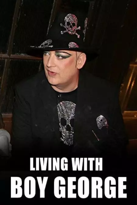 Living with... Boy George