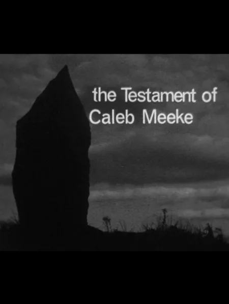 The Testament of Caleb Meeke