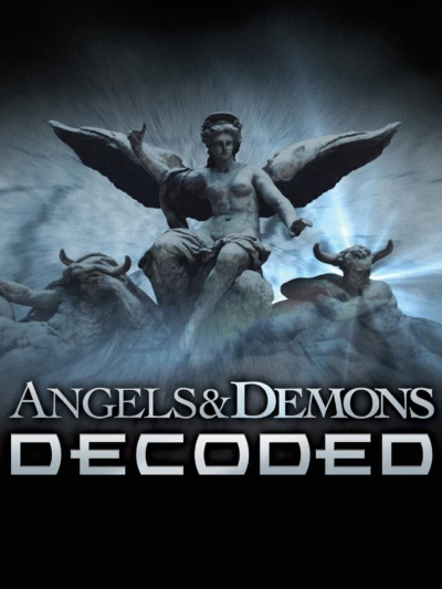 Angel and Demons: Decoded