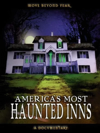 America's Most Haunted Inns