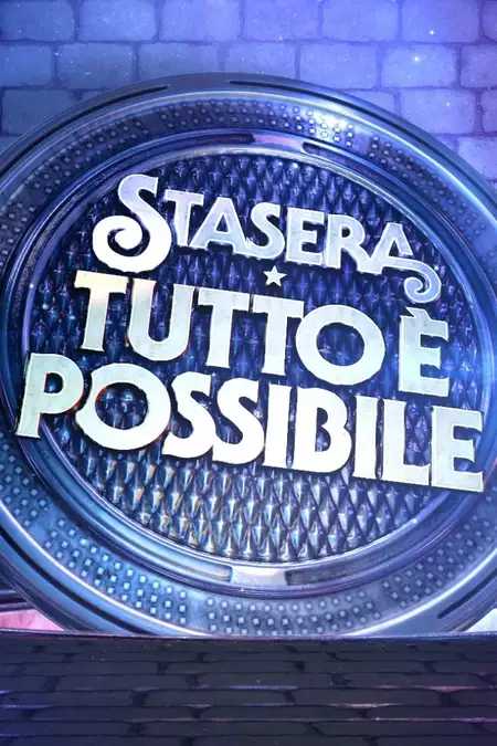 Stasera tutto è possibile